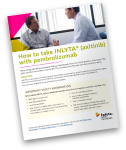 how to take INLYTA® (axitinib) with pembrolizumab guide